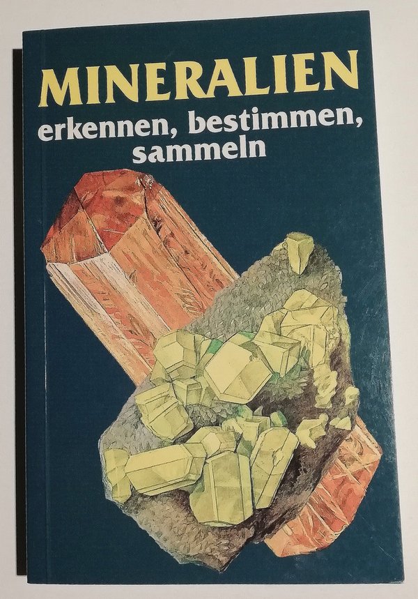 Taschenbuch - Antiquariat, Mineralien erkennen, bestimmen, sammeln, Text: Kouřimský, 1990